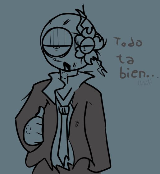 Personaje de saco gris con una flor en la cara y el texto «Todo ta bien...».