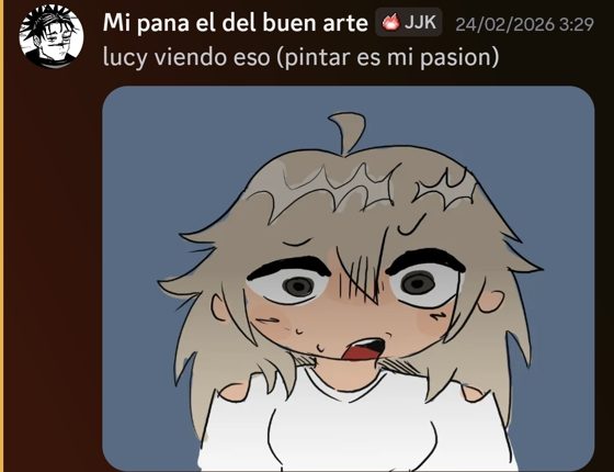 Dibujo de «Mi pana el del buen arte» del 24 de febrero de 2026, con el texto «lucy viendo eso (pintar es mi pasion)»: re