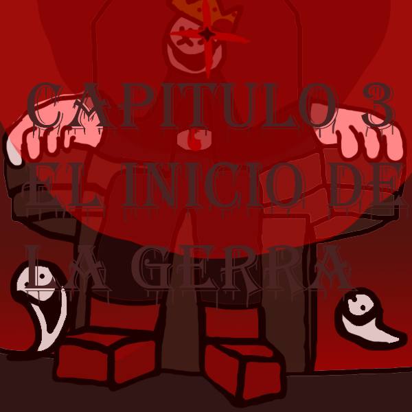 Capítulo 3 · El inicio de la guerra